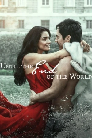Until The End Of The World 2026 English Audio WEBRip | Dubbed Hindi Movie